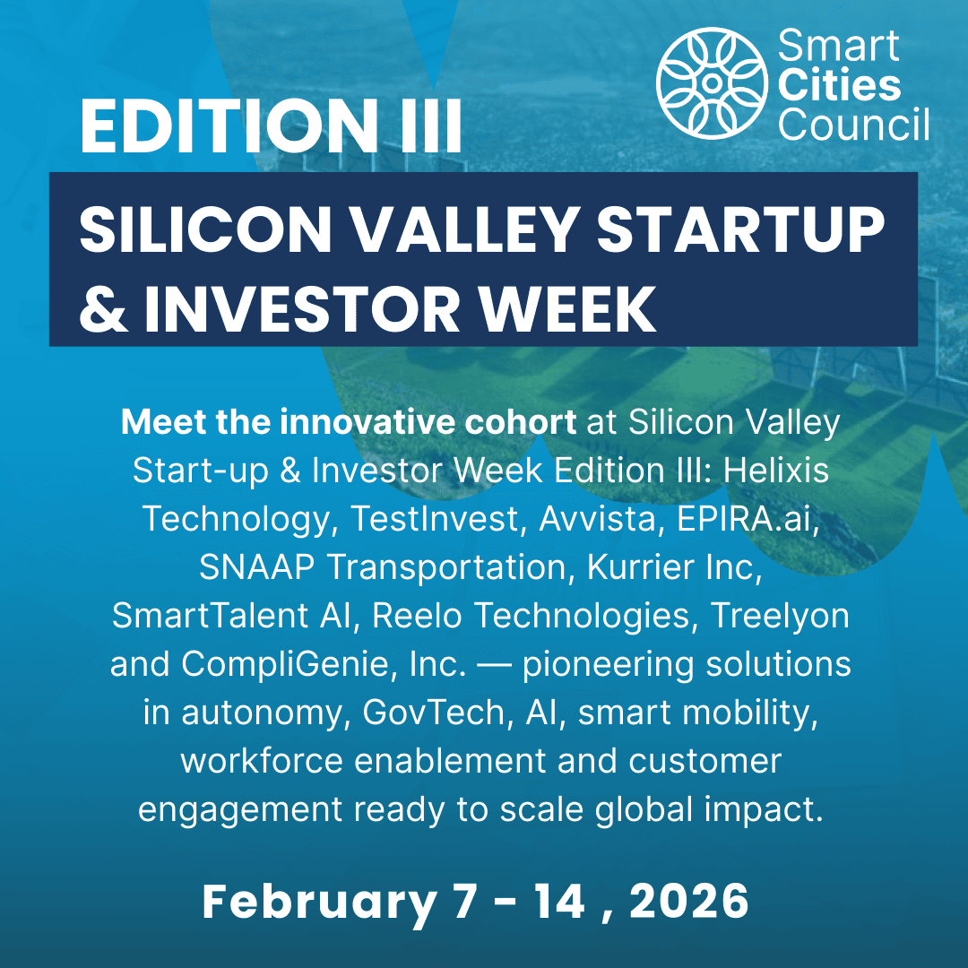 Smart Cities Council Announces Innovation Cohort for Silicon Valley Start-up & Investor Week 2026